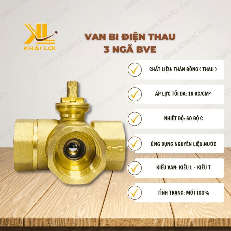 Thông số kỹ thuật van bi điện thau 3 ngã BVE của vật tư công nghiệp Khải Lợi.