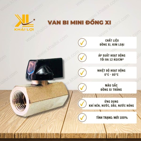 Thông số kỹ thuật 'Van Bi Mini Đồng Xi' của Vật tư công nghiệp Khải Lợi.