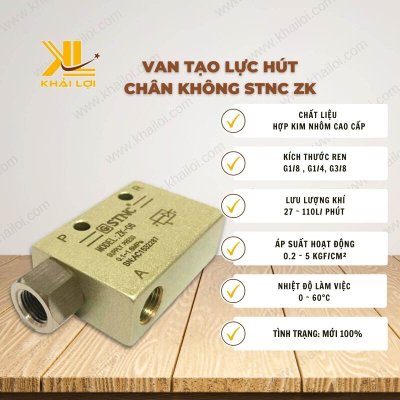 Thông số kỹ thuật Van Tạo Lực Hút Chân Không STNC ZK của Vật tư công nghiệp Khải Lợi.