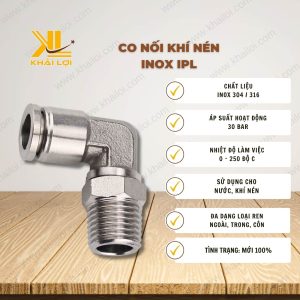 Thông số kỹ thuật Co Nối Khí Nén Inox IPL của Vật tư công nghiệp Khải Lợi.
