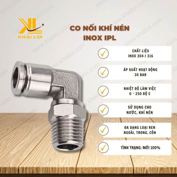 Thông số kỹ thuật Co Nối Khí Nén Inox IPL của Vật tư công nghiệp Khải Lợi.