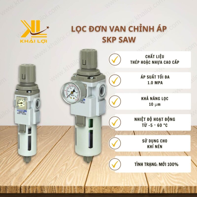 Thông số kỹ thuật Lọc Đơn Van Chỉnh Áp SKP SAW của Vật tư công nghiệp Khải Lợi.