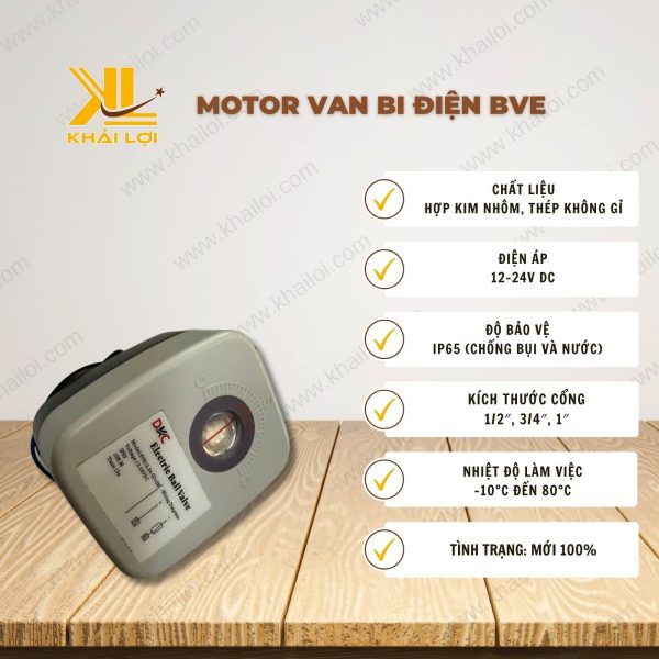 Thông số kỹ thuật Motor Van Bi Điện BVE của Vật tư công nghiệp Khải Lợi.