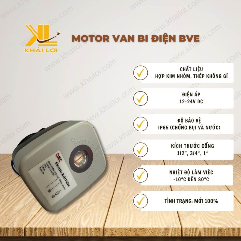 Thông số kỹ thuật Motor Van Bi Điện BVE của Vật tư công nghiệp Khải Lợi.