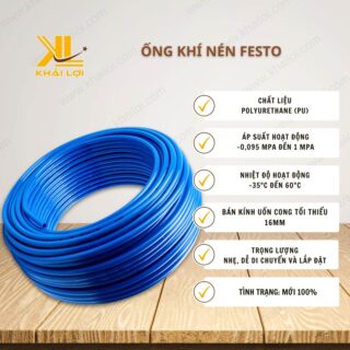 Thông số kỹ thuật ống khí nén Festo của Vật tư công nghiệp Khải Lợi, đảm bảo hiệu suất tối ưu trong các hệ thống khí nén.