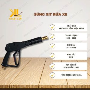 Thông số kỹ thuật Súng Xịt Rửa Xe của Vật tư Công Nghiệp Khải Lợi.