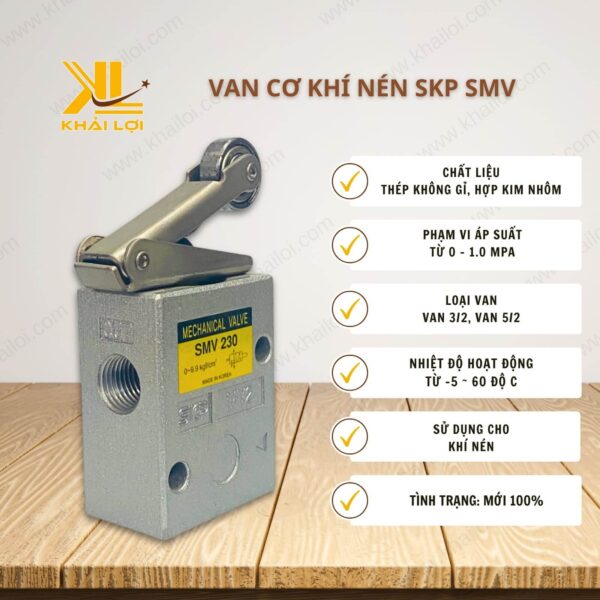 Thông số kỹ thuật "Van Cơ Khí Nén SKP SMV" của Vật tư công nghiệp Khải Lợi.