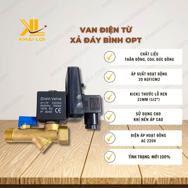 Thông số kỹ thuật Van Điện Từ Xả Đáy Bình OPT của Vật tư công nghiệp Khải Lợi.