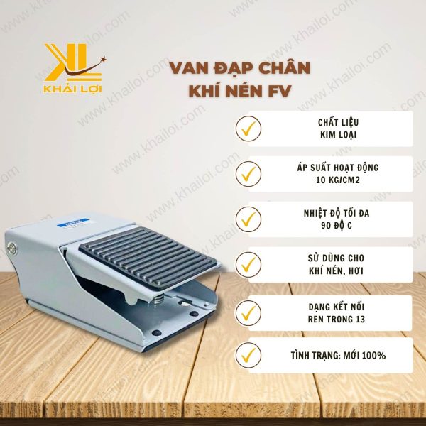 Thông số kỹ thuật: Van đạp chân khí nén FV320, FV420 của Vật tư công nghiệp Khải Lợi.