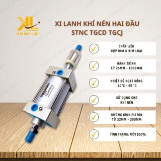 Thông số kỹ thuật "Xi Lanh Khí Nén Hai Đầu STNC TGCD TGCJ" của Vật tư công nghiệp Khải Lợi.