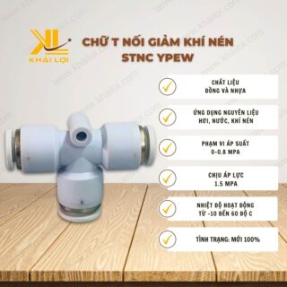 Thông số kỹ thuật Chữ T nối giảm khí nén STNC YPEW của Vật tư công nghiệp Khải Lợi.