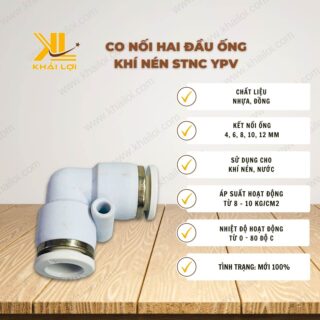 Thông số kỹ thuật co nối nhanh 2 đầu ống STNC YPV của Vật tư công nghiệp Khải Lợi.