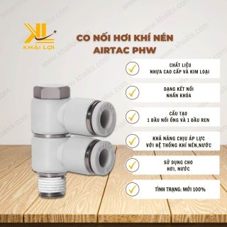 Thông số kỹ thuật Co Nối Hơi Khí Nén AIRTAC PHW của Vật tư công nghiệp Khải Lợi.