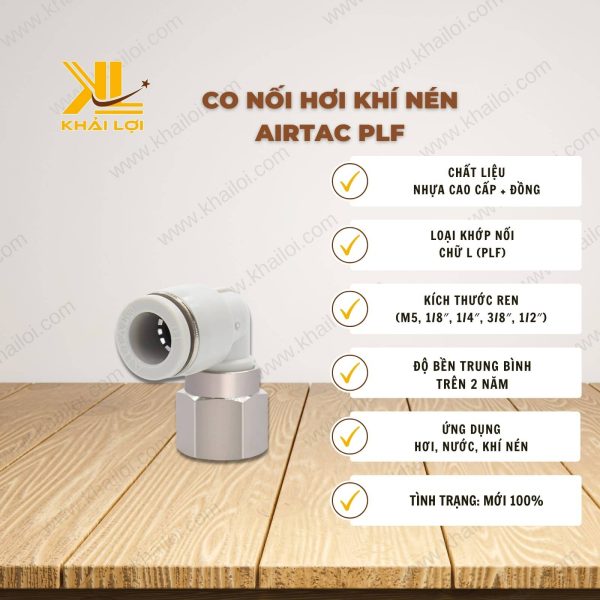 Thông số kỹ thuật Co Nối Hơi Khí Nén AIRTAC PLF của Vật tư công nghiệp Khải Lợi.