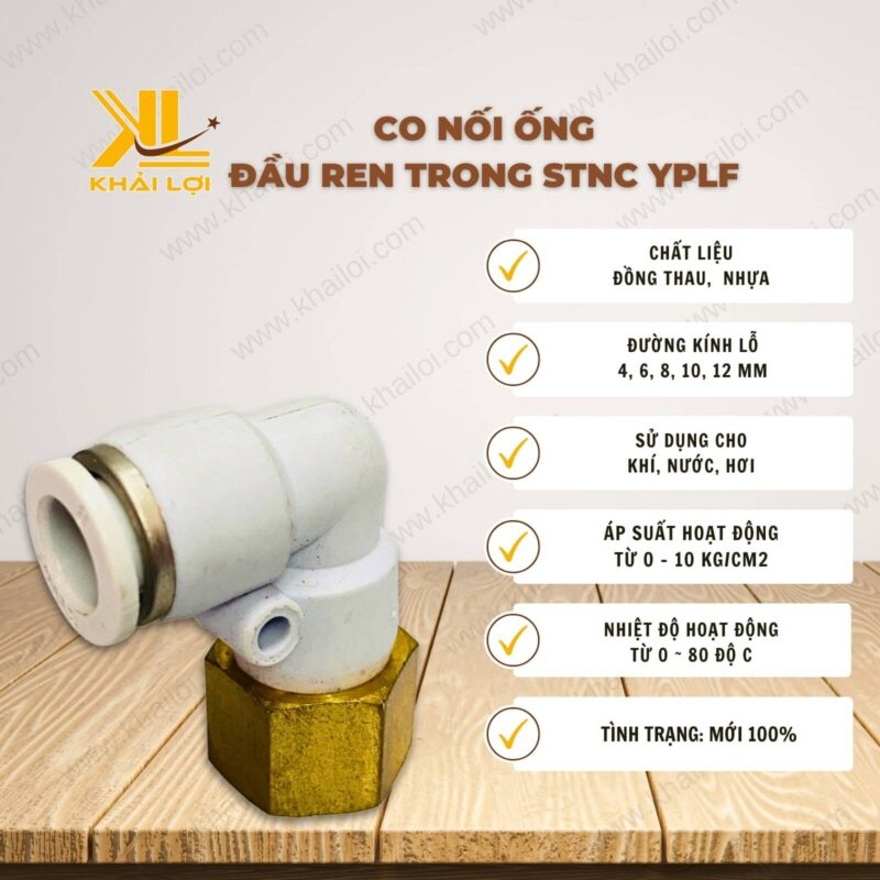 Thông số kỹ thuật co nối ống đầu ren trong STNC YPLF của Vật tư công nghiệp Khải Lợi.