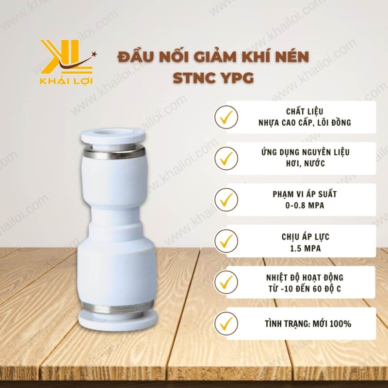 Thông số kỹ thuật đầu nối giảm khí nén STNC YPG của Vật tư công nghiệp Khải Lợi
