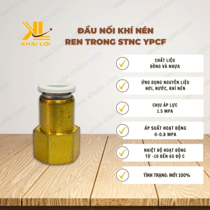 Thông số kỹ thuật đầu nối khí nén STNC YPCF của Vật tư công nghiệp Khải Lợi.