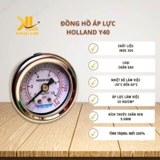 Thông số kỹ thuật đồng hồ áp lực HOLLAND Y40 của Vật tư công nghiệp Khải Lợi.