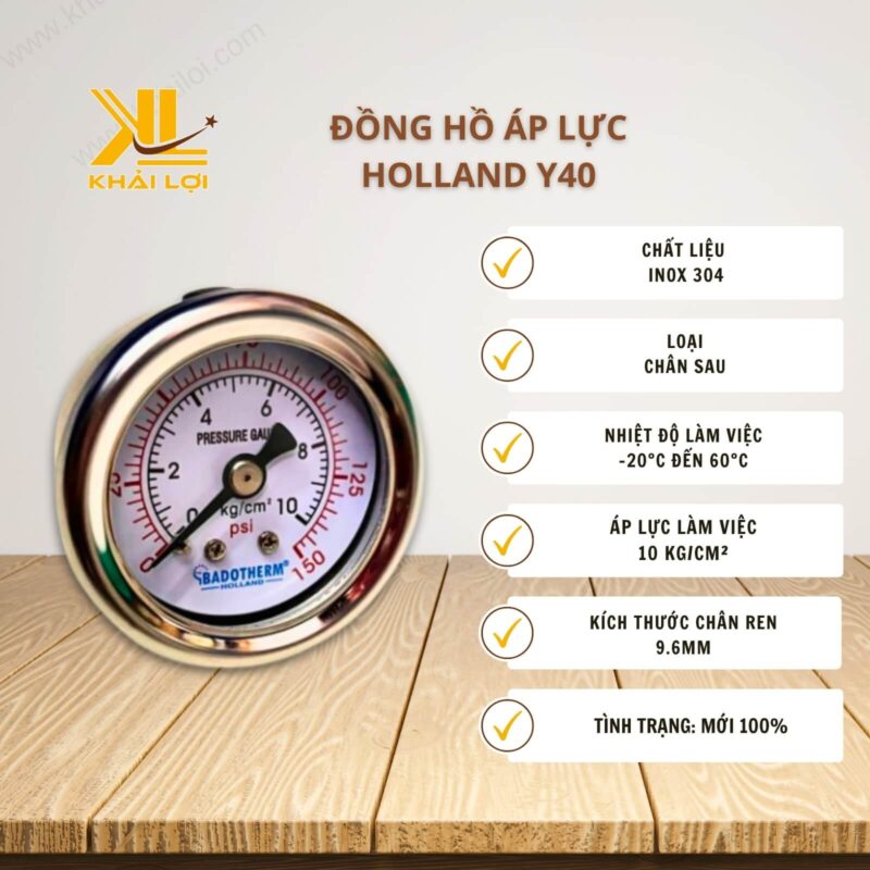 Thông số kỹ thuật Đồng hồ áp lực BADOTHERM HOLLAND Y40 của Vật tư công nghiệp Khải Lợi.