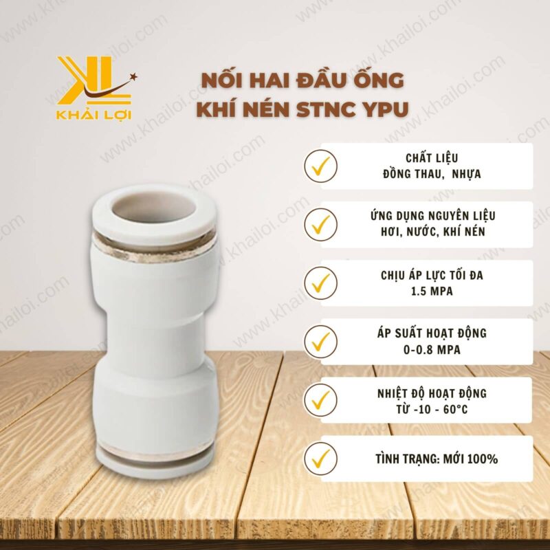 Thông số kỹ thuật nối hai đầu ống khí nén STNC của Vật tư công nghiệp Khải Lợi.