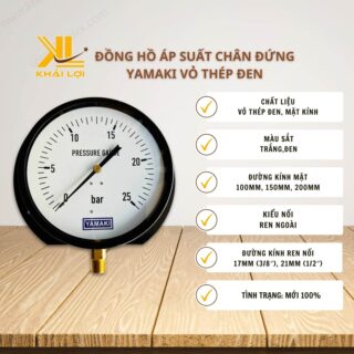 Thông số kỹ thuật đồng hồ áp suất chân đứng YAMAKI của Vật tư công nghiệp Khải Lợi.