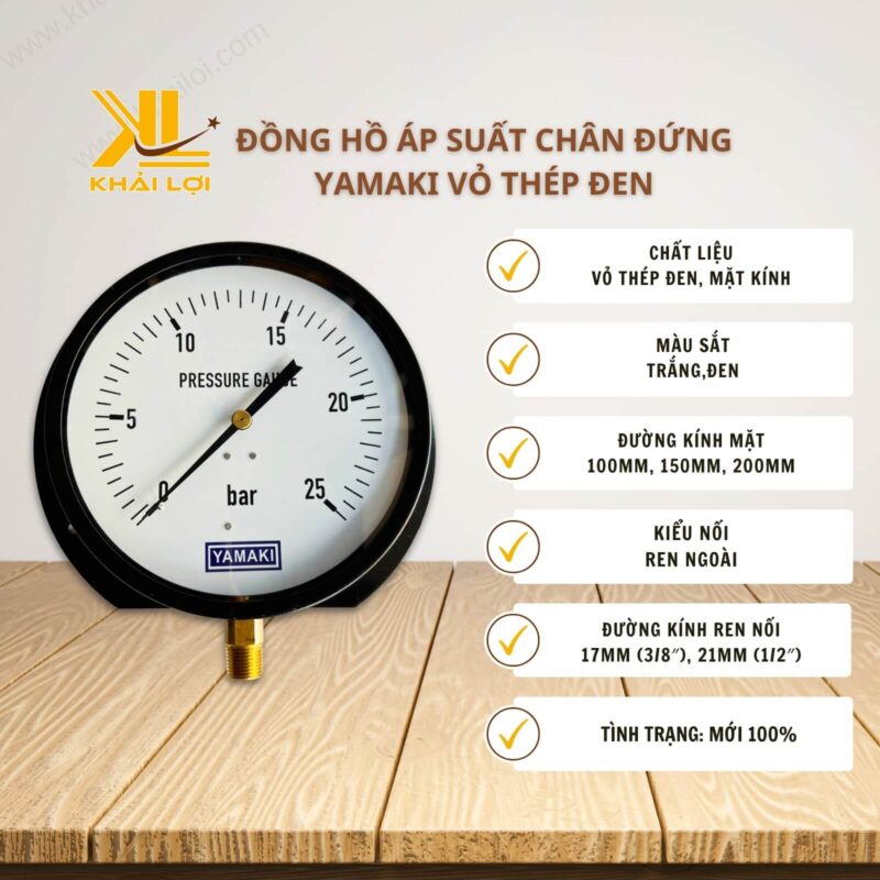 Thông số kỹ thuật đồng hồ áp suất chân đứng YAMAKI của Vật tư công nghiệp Khải Lợi.