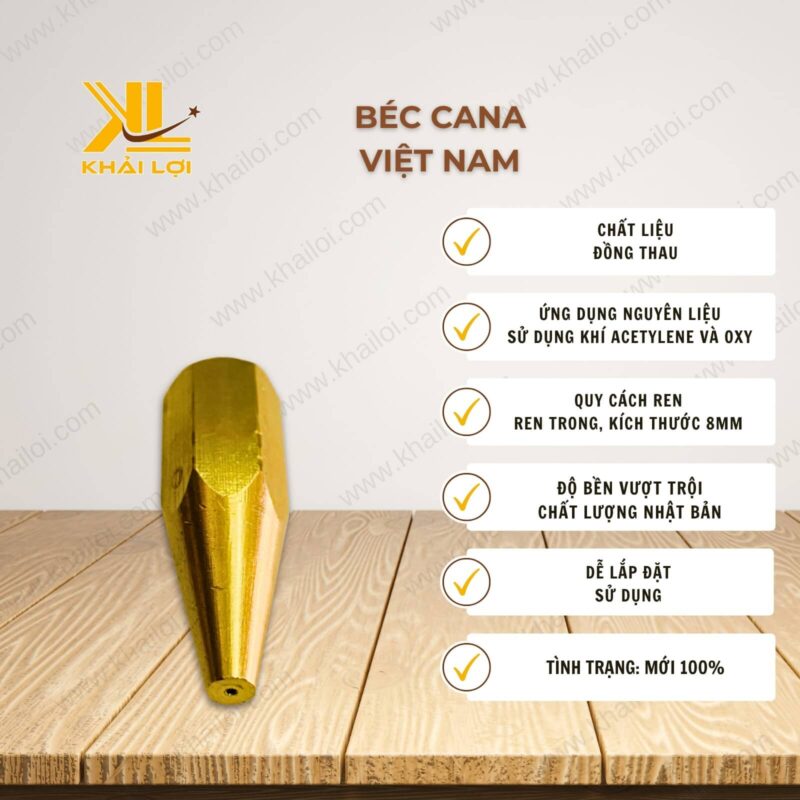 Thông số kỹ thuật béc Cana của Vật tư công nghiệp Khải Lợi.