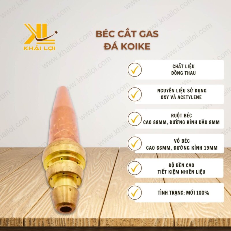 Thông số kỹ thuật béc cắt gió đá Koike của Vật tư công nghiệp Khải Lợi.