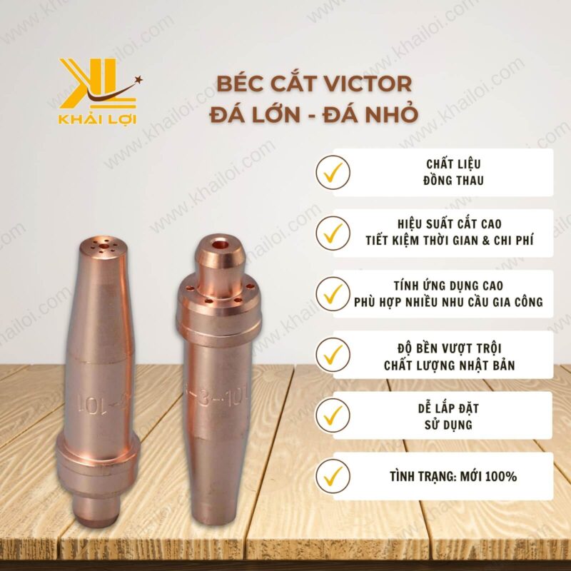 Thông số kỹ thuật của béc cắt Victor của Vật tư công nghiệp Khải Lợi