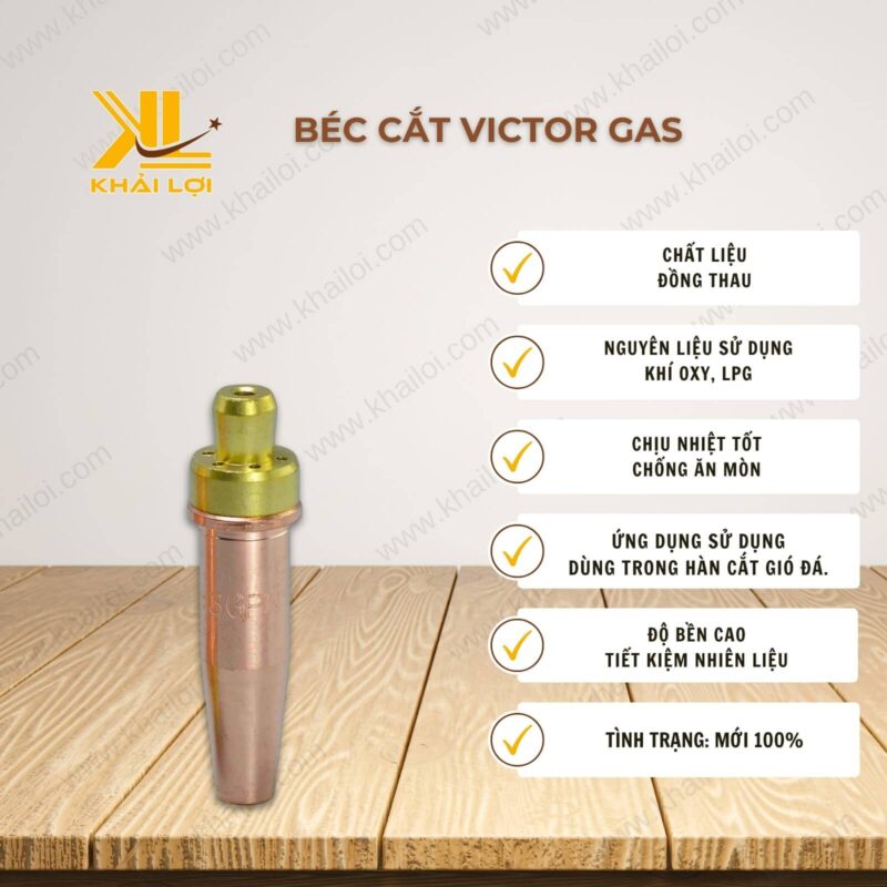 Thông số kỹ thuật béc cắt Victor gas của Vật tư công nghiệp Khải Lợi.
