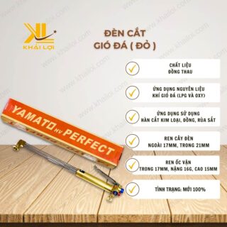 Thông số kỹ thuật đèn cắt gió đá của Vật tư công nghiệp Khải Lợi