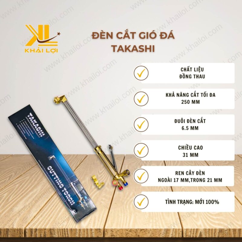 Thông số kỹ thuật của đèn cắt gió đá Takashi của Vật tư công nghiệp Khải Lợi.