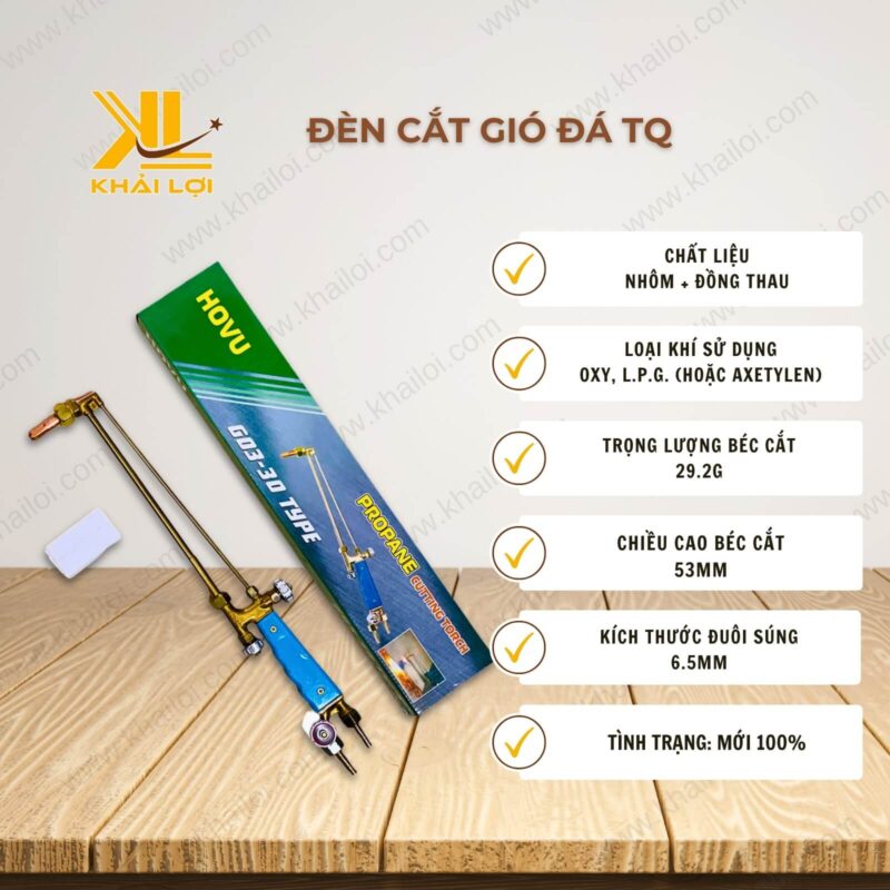 Thông số kỹ thuật đèn cắt gió đá của Vật tư công nghiệp Khải Lợi