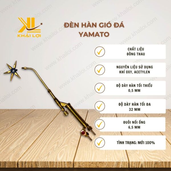 Thông số kỹ thuật đèn hàn gió đá YAMATO của Vật tư công nghiệp Khải Lợi