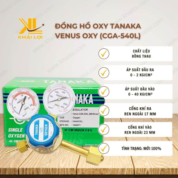 Thông số kỹ thuật của Đồng hồ Oxy Tanaka Venus Oxy (CGA-540L) của Vật tư công nghiệp Khải Lợi.