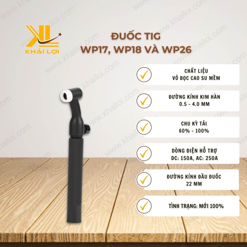 Thông số kỹ thuật đuốc Tig của Vật tư công nghiệp Khải Lợi