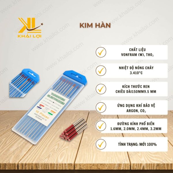 Thông số kỹ thuật kim hàn vonfram của vật tư công nghiệp Khải Lợi.