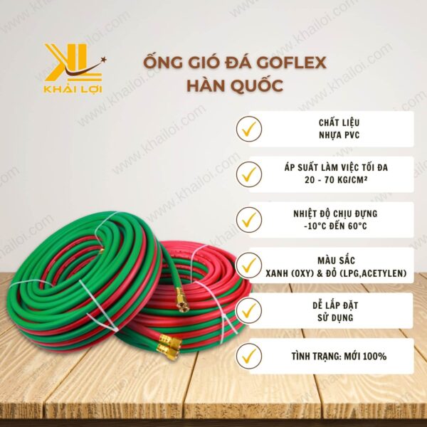 Thông số kỹ thuật ống hàn gió đá GOFLEX của Vật tư công nghiệp Khải Lợi.