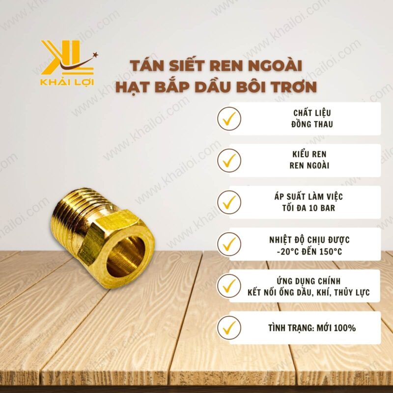 Thông số kỹ thuật Tán siết ren ngoài hạt bắp dầu bôi trơn của Vật tư công nghiệp Khải Lợi.