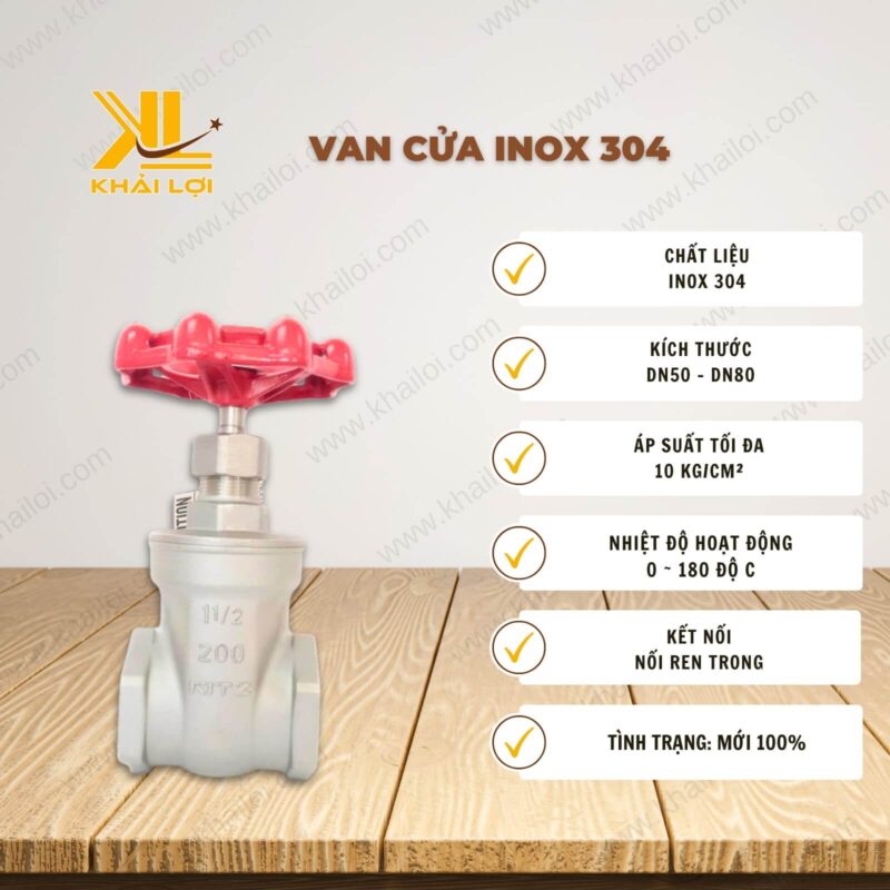 Thông số kỹ thuật "Van Cửa Inox 304" của vật tư công nghiệp Khải Lợi.