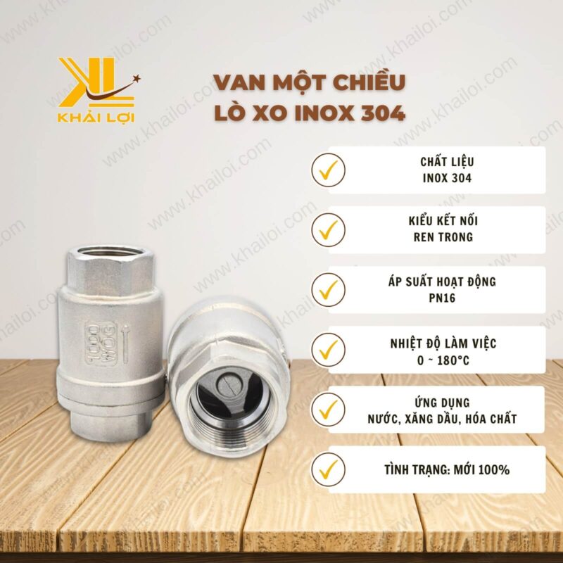 Thông số kỹ thuật "Van 1 chiều inox lò xo" của vật tư công nghiệp Khải Lợi