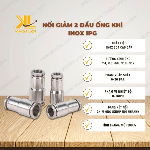 Thông số kỹ thuật Nối Giảm 2 Đầu Ống Khí Inox IPG của Vật Tư Công Nghiệp Khải Lợi.