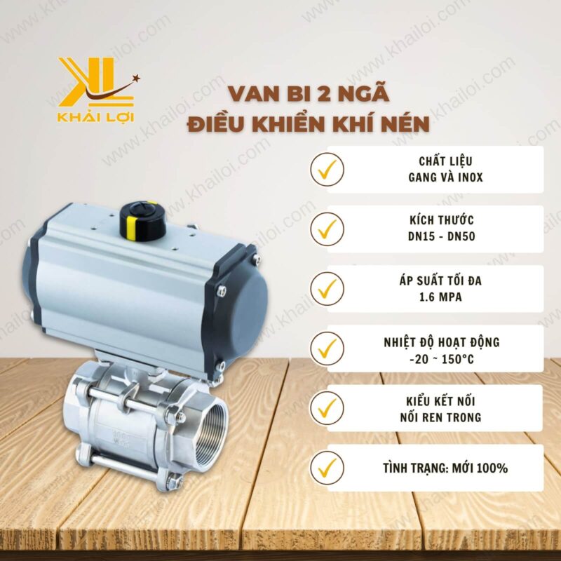Thông số kỹ thuật van bi 2 ngã điều khiển khí nén của Vật tư công nghiệp Khải Lợi