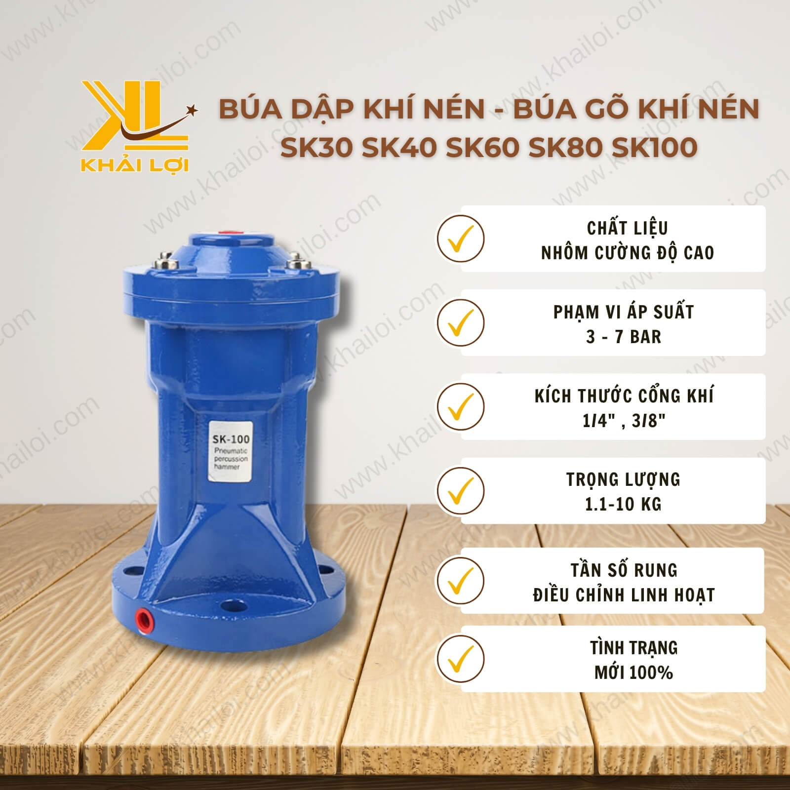 Thông số kỹ thuật BÚA DẬP Khí Nén SK của Vật Tư Công Nghiệp Khải Lợi.