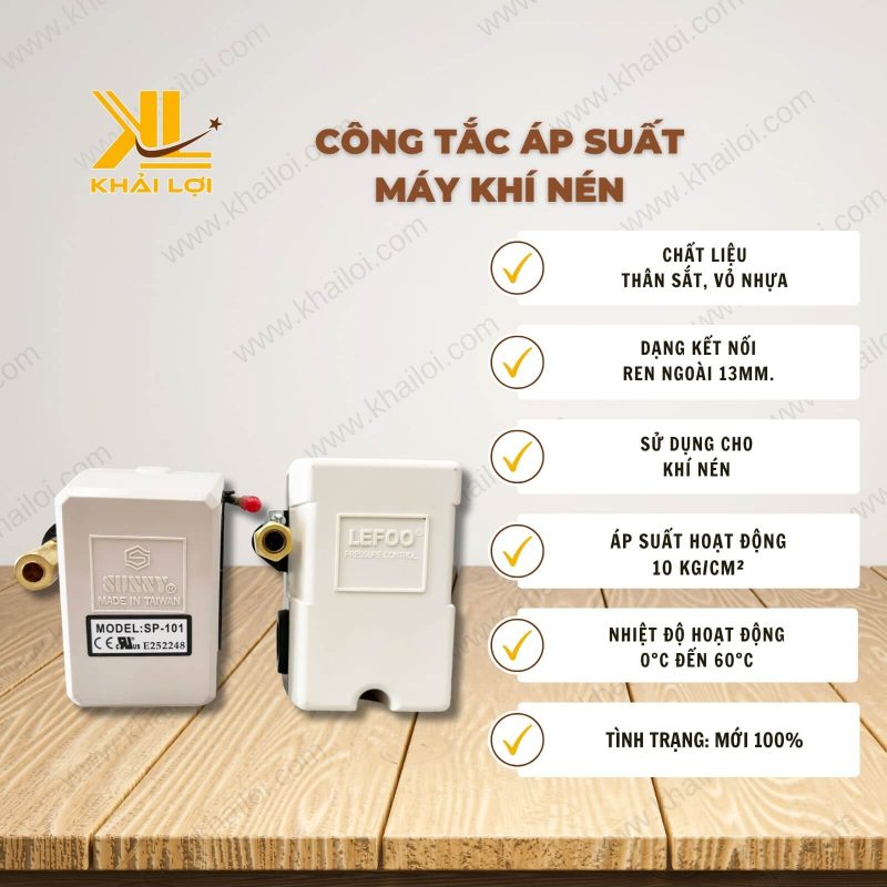 Thông số kỹ thuật Công Tắc Áp Suất Máy Khí Nén của Vật Tư Công Nghiệp Khải Lợi.