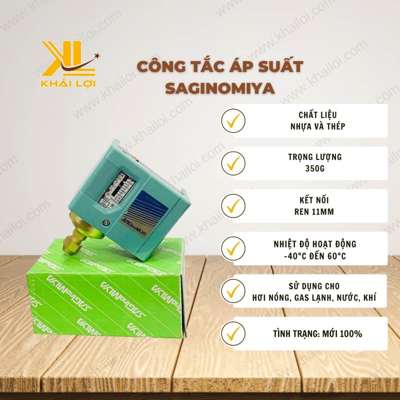 Thông số kỹ thuật Công Tắc Áp Suất Saginomiya của Vật Tư Công Nghiệp Khải Lợi.