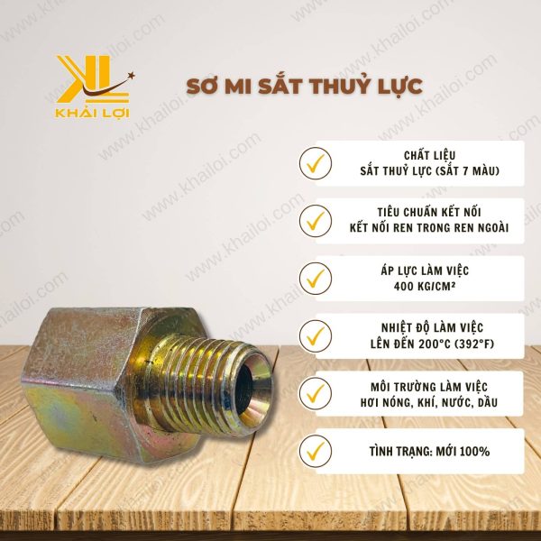 Thông số kỹ thuật Sơ Mi Ren Trong Ren Ngoài Sắt Thủy Lực của Vật Tư Công Nghiệp Khải Lợi.