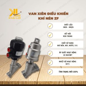 Thông số kỹ thuật Van Xiên Điều Khiển Khí Nén Đầu Nhựa ZF của Vật Tư Công Nghiệp Khải Lợi.