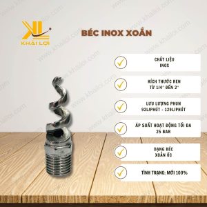Thông số kỹ thuật: Béc INOX Xoắn của Vật Tư Công Nghiệp Khải Lợi.