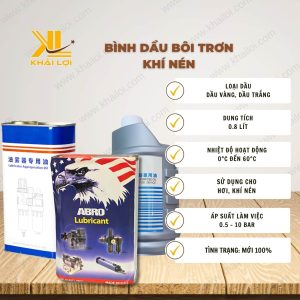 Thông số kỹ thuật: Bình Dầu Bôi Trơn Khí Nén của Vật Tư Công Nghiệp Khải Lợi.